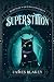Superstition (The Secrets of Van Buren University)