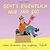 Geht's Eigentlich...