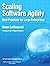 Scaling Software Agility: B...