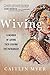 Wiving: A Memoir of Loving Then Leaving the Patriarchy