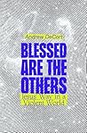 Blessed Are the O...