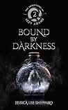 Bound By Darkness