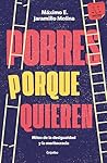 Pobres porque qui...