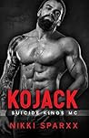 Kojack: Suicide Kings MC Kojack: Suicide Kings MC