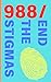 988/END THE STIGMAS