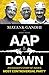 AAP and Down: The Rise and Fall of the Aam Aadmi Party