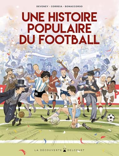 Une Histoire populaire du football (Hardcover)