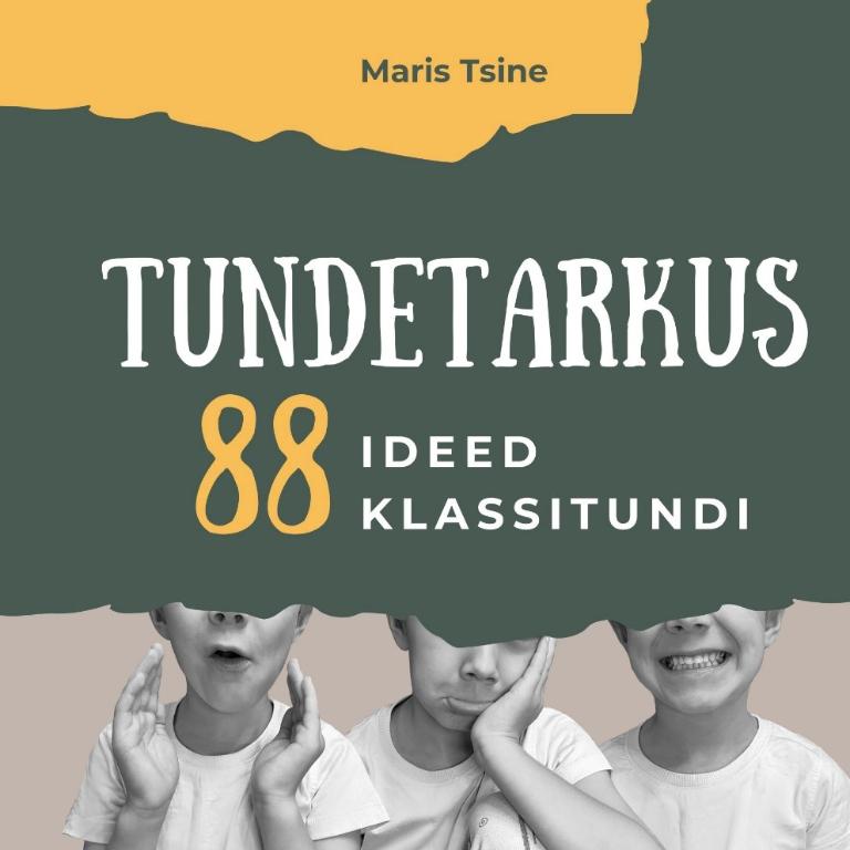 Tundetarkus: 88 ideed klassitundi