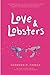 Love & Lobsters by Shannon M. Parker