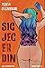Sig jeg er din by Xenia Svensson