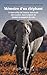 Mémoire d'un éléphant: Le b...