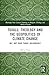 Tuvalu, Theology, and the Geopolitics of Climate Change (Routledge New Critical Thinking in Religion, Theology and Biblical Studies)