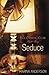 Seduce: The Dining Club: Pa...
