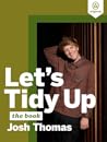 Let's Tidy Up: The Book