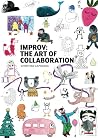 Improv: The Art o...