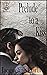 Prelude to a Kiss (Prelude, #3)