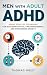 Men with Adult ADHD by Thomas West