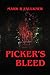 Picker's Bleed