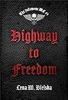 Highway to Freedom