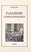 Flaubert correspondant