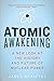 Atomic Awakening