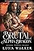 Brutal Alpha Dragon