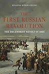 The First Russian Revolution by Susanna Rabow-Edling