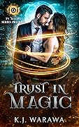 Trust In Magic