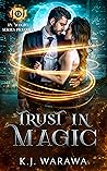 Trust In Magic