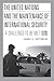 The United Nations and the Maintenance of International Security by James S. Sutterlin