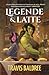 Legende & Latte (Legende & Latte, #1)