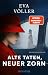 Alte Taten, Neuer Zorn