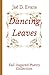 Dancing Leaves