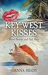 Key West Kisses