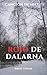 Rojo de Dalarna (Canción de nieve nº 1) (Spanish Edition)