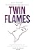 Twin Flames: Love Yourself ...