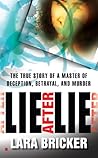 Lie After Lie by Lara Bricker