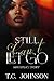 Still Can't Let Go by T.C. Johnson
