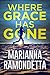 Where Grace Has Gone