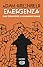 Emergenza: Come sopravviver...