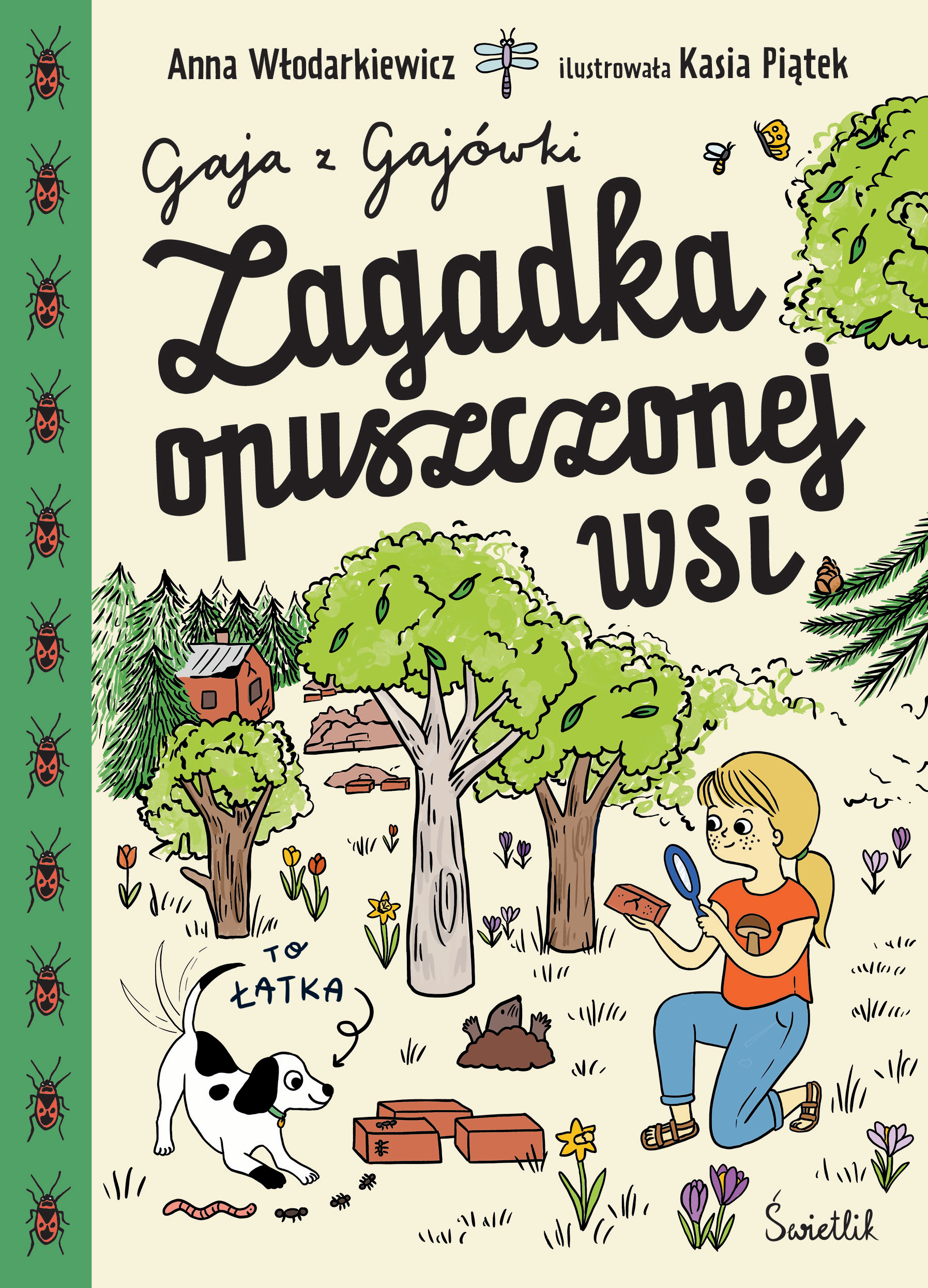 Zagadka opuszczonej wsi (Gaja z Gajówki, #2)