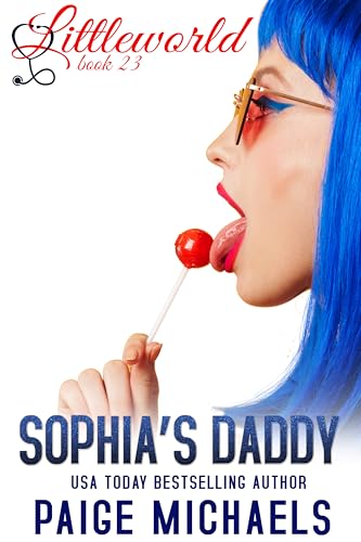 Sophia's Daddy (Littleworld Book 23)