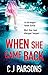 When She Came Back by C.J. Parsons