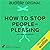 How to Stop People-Pleasing