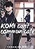 Komi Can't Communicate, Vol. 1 by Tomohito Oda