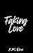 Faking Love (Salem Universi...
