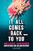 It all comes back to you: Kann die wahre Liebe jede Lüge verzeihen?