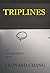 Triplines
