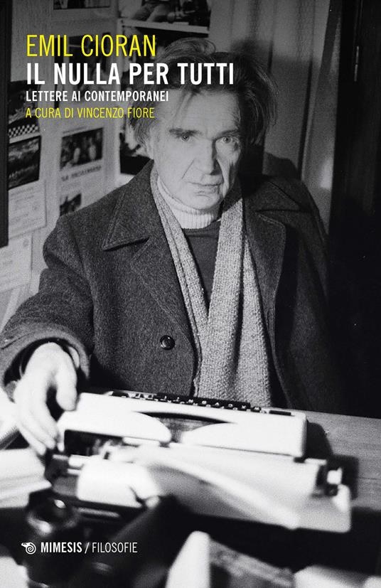 Il nulla per tutti: lettere ai contemporanei (Paperback)