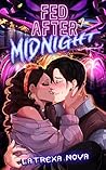Book cover for Fed After Midnight